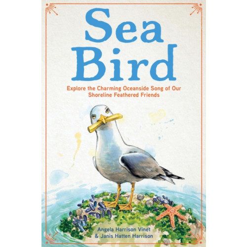 Quarto Publishing Group USA Inc Sea Bird (inbunden, eng)