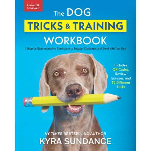Quarto Publishing Group USA Inc The Dog Tricks and Training Workbook, Revised and Expanded (häftad, eng)