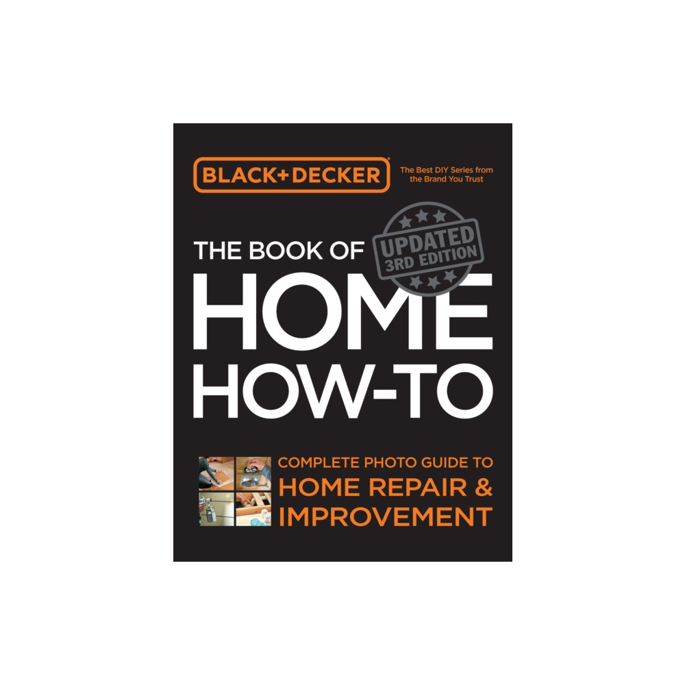 Produktbild för Black & Decker The Book of Home How-to, Updated 3rd Edition (häftad, eng)