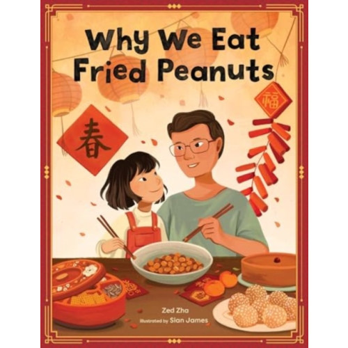 Quarto Publishing Group USA Inc Why We Eat Fried Peanuts (häftad, eng)