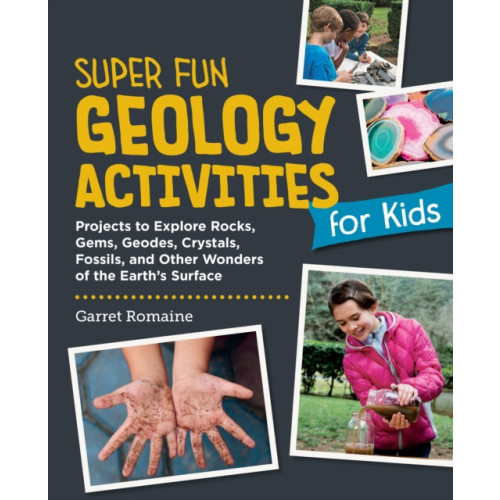 New Shoe Press Super Fun Geology Activities for Kids (häftad, eng)