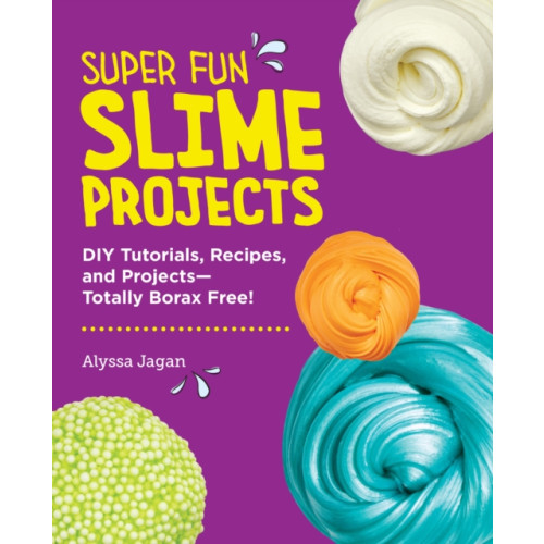 New Shoe Press Super Fun Slime Projects (häftad, eng)