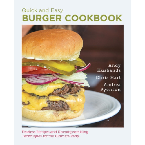 New Shoe Press Quick and Easy Burger Cookbook (häftad, eng)