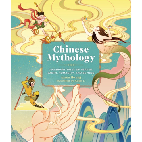 Running Press,U.S. Chinese Mythology (inbunden, eng)
