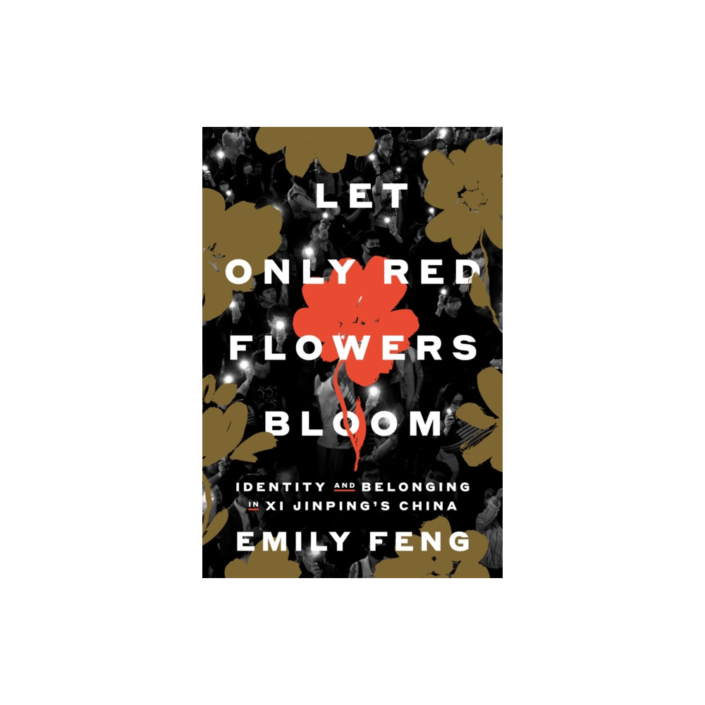 Produktbild för Let Only Red Flowers Bloom (inbunden, eng)