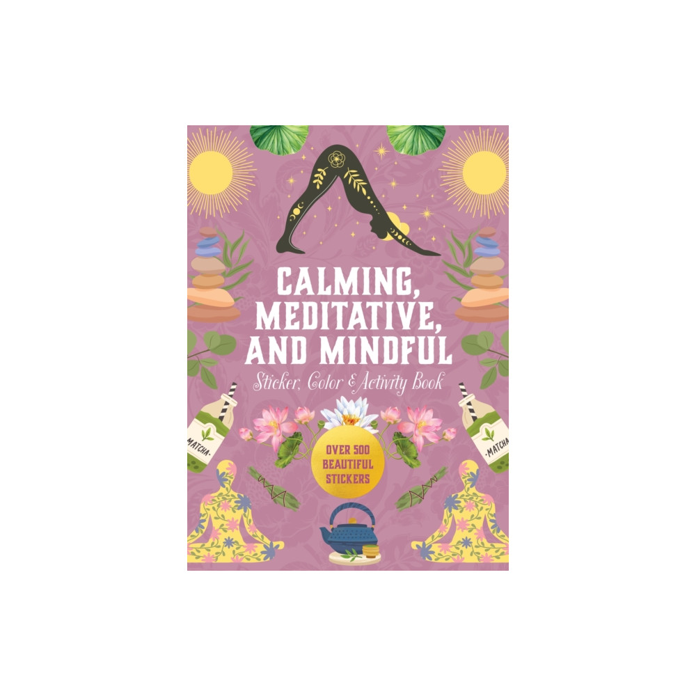 Produktbild för Calming, Meditative and Mindful Sticker, Color & Activity Book (inbunden, eng)