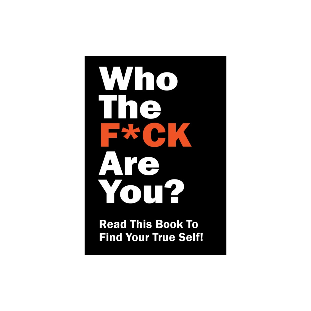 Produktbild för Who the F*ck Are You? (häftad, eng)