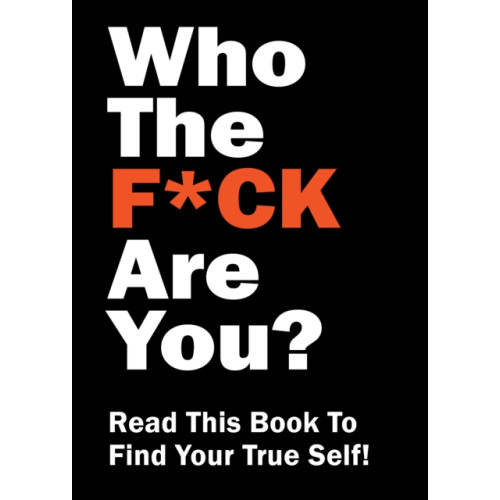 Quarto Publishing Group USA Inc Who the F*ck Are You? (häftad, eng)