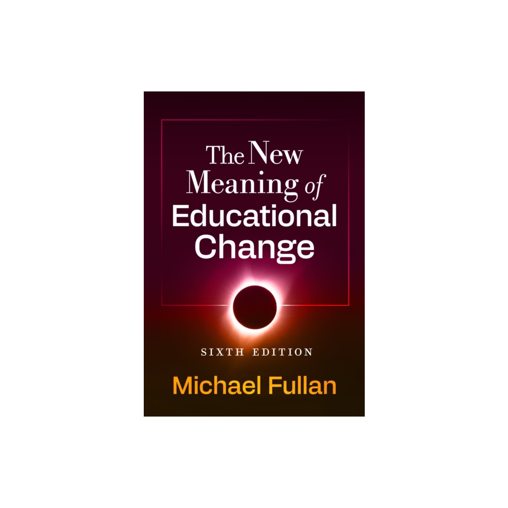 Produktbild för The New Meaning of Educational Change (häftad, eng)