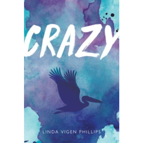 William b eerdmans publishing co Crazy (Tenth Anniversary Edition) (häftad, eng)