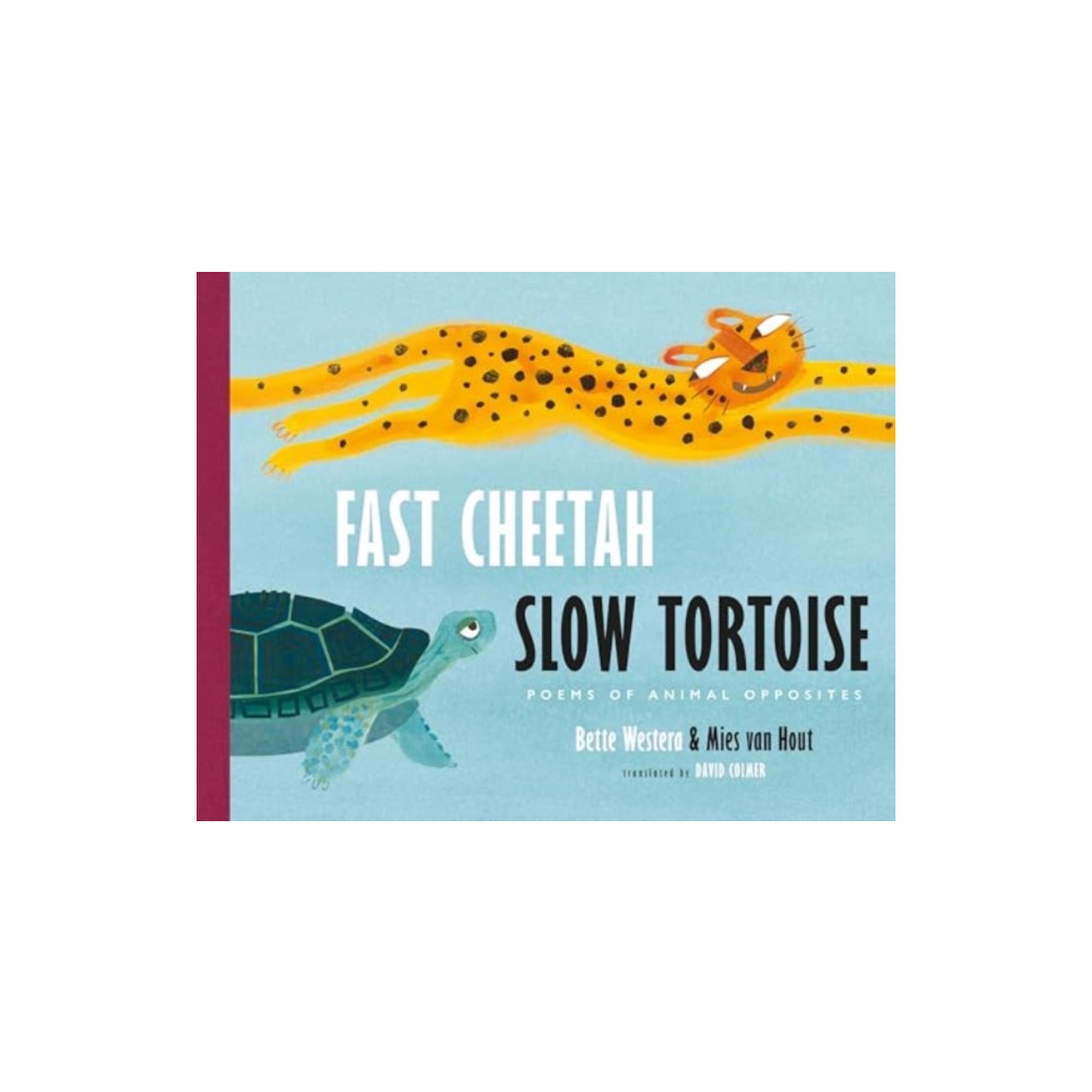 Produktbild för Fast Cheetah, Slow Tortoise (inbunden, eng)