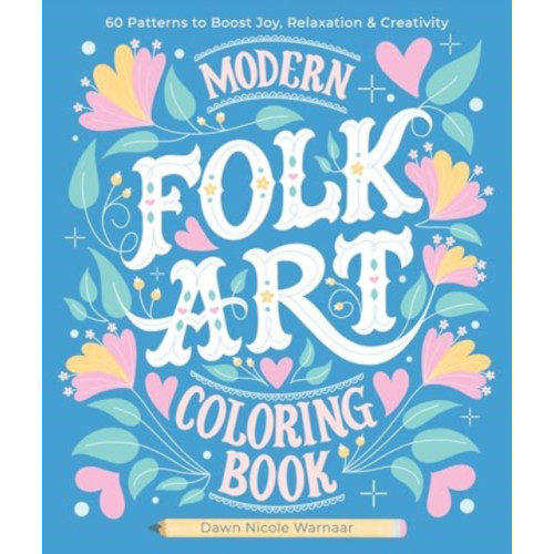 Schiffer Publishing Ltd Modern Folk Art Coloring Book (häftad, eng)