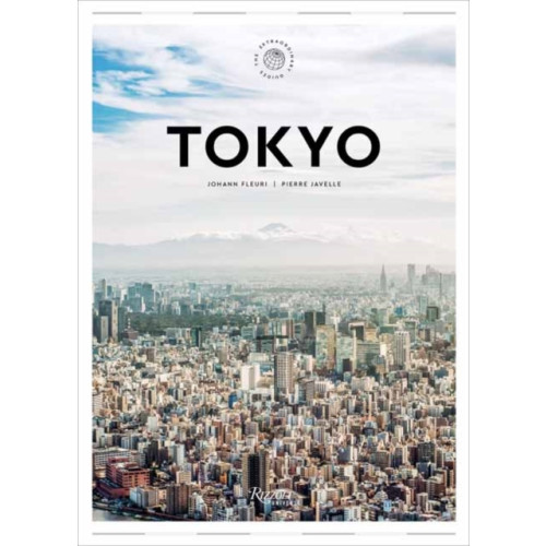 Universe Publishing Tokyo Guide (inbunden, eng)