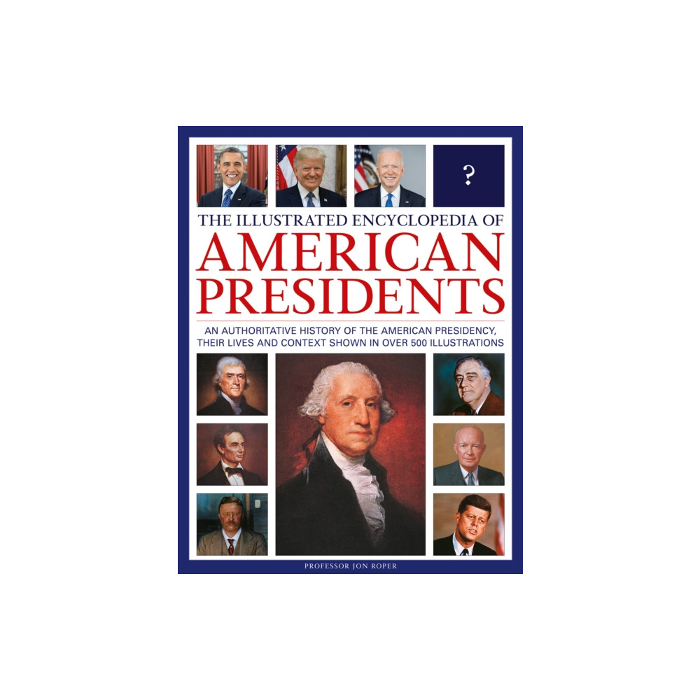 Produktbild för The Illustrated Encyclopedia of American Presidents (inbunden, eng)