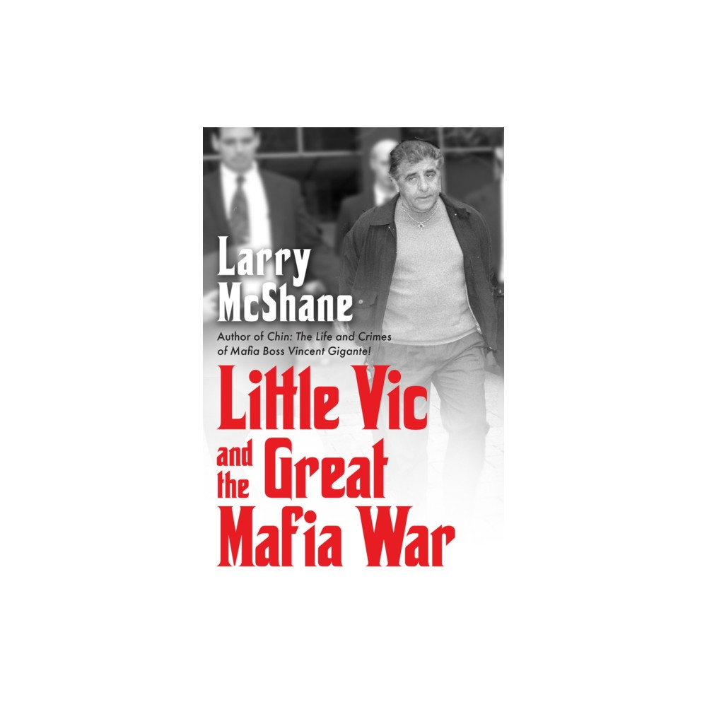 Produktbild för Little Vic and the Great Mafia War (inbunden, eng)