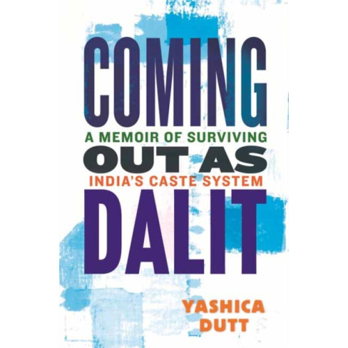 Beacon Press Coming Out as Dalit (häftad, eng)