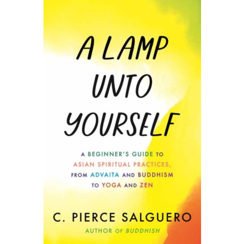 Beacon Press A Lamp unto Yourself (inbunden, eng)