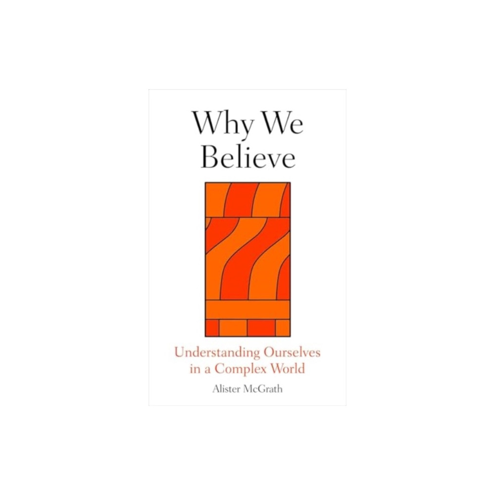 Produktbild för Why We Believe (inbunden, eng)
