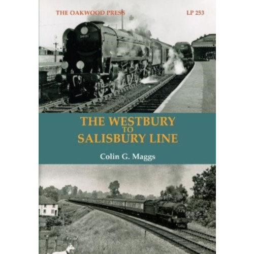 Stenlake Publishing The Westbury to Salisbury Line (häftad, eng)