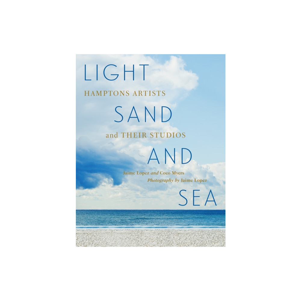 Produktbild för Light, Sand, and Sea (inbunden, eng)