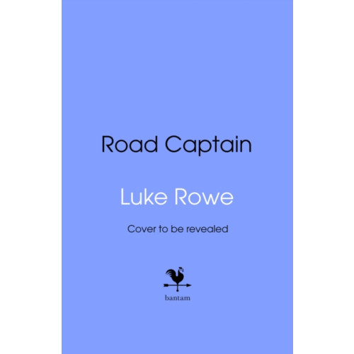 Transworld publishers ltd Road Captain (inbunden, eng)