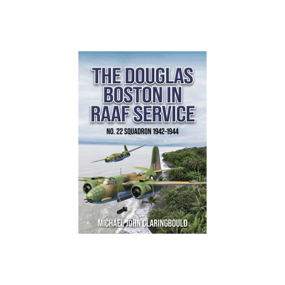 Produktbild för The Douglas Boston in RAAF Service (häftad, eng)