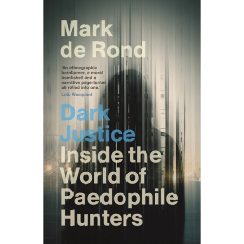 Cambridge University Press Dark Justice (inbunden, eng)