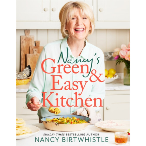 Pan Macmillan Nancy's Green and Easy Kitchen (inbunden, eng)