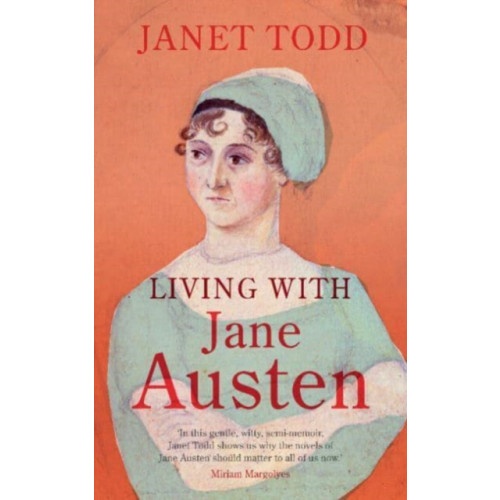 Cambridge University Press Living with Jane Austen (inbunden, eng)