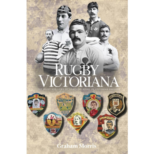 Scratching Shed Publishing Ltd Rugby Victoriana (häftad, eng)