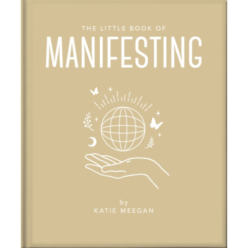 Headline Publishing Group The Little Book of Manifesting (inbunden, eng)