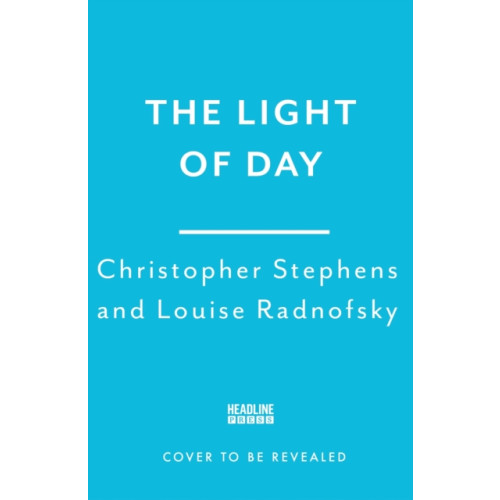 Headline Publishing Group The Light of Day (häftad, eng)