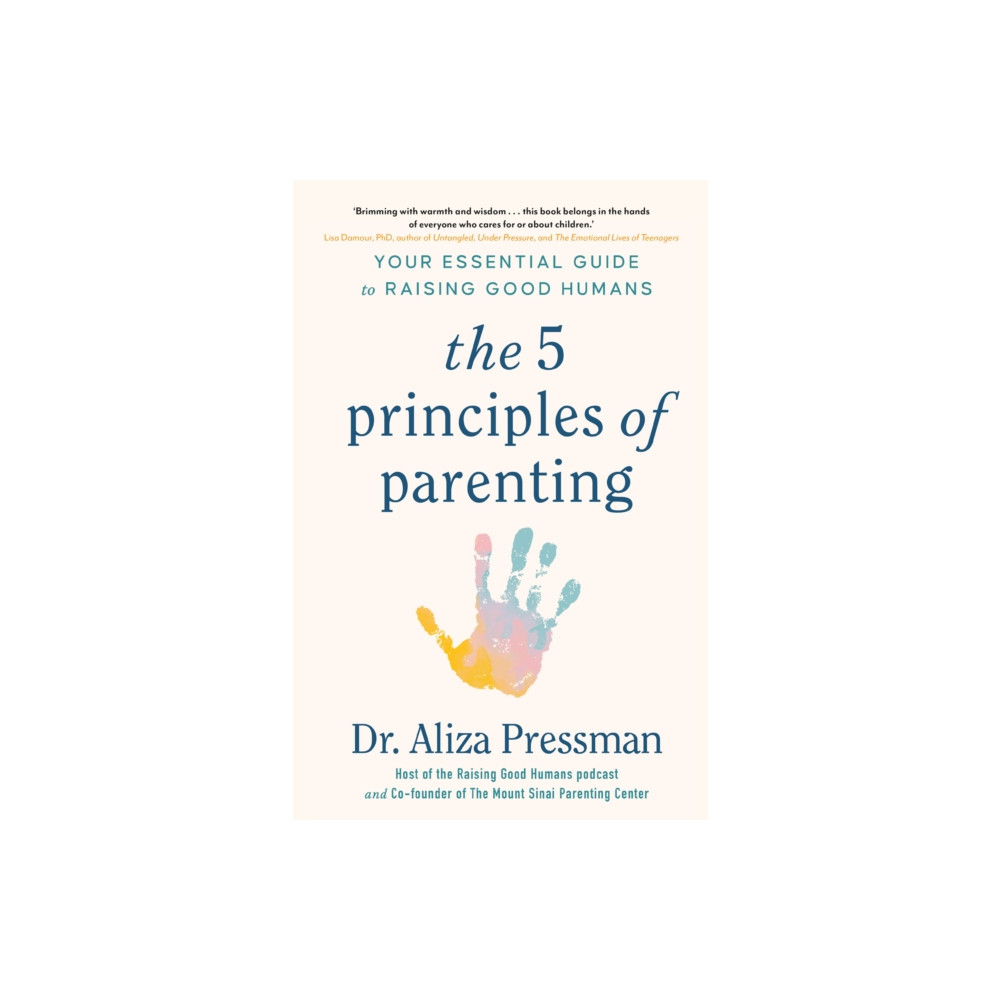 Produktbild för The 5 Principles of Parenting (häftad, eng)