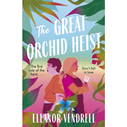 Headline Publishing Group The Great Orchid Heist (häftad, eng)