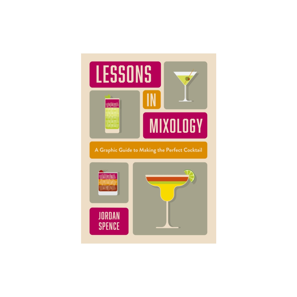 Produktbild för Lessons in Mixology (inbunden, eng)