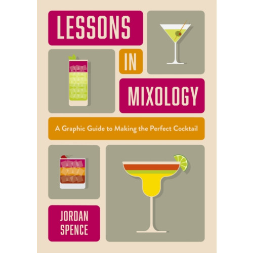 Headline Publishing Group Lessons in Mixology (inbunden, eng)
