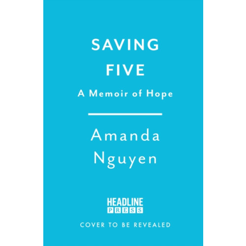 Headline Publishing Group Saving Five (inbunden, eng)