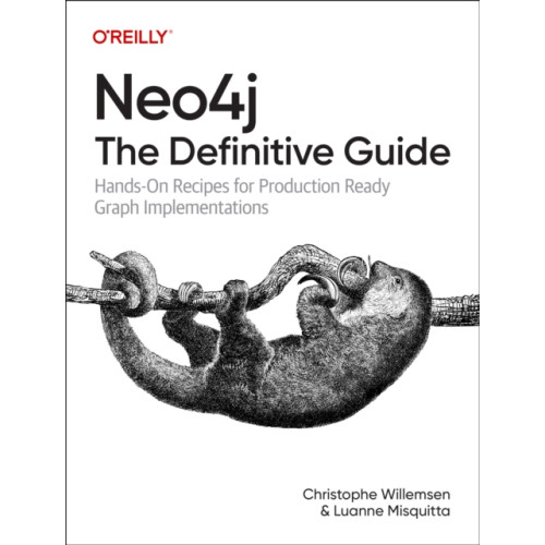 O'Reilly Media Neo4j: The Definitive Guide (häftad, eng)