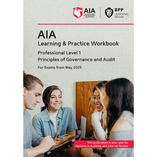 BPP Learning Media AIA Principles of Governance and Audit (häftad, eng)
