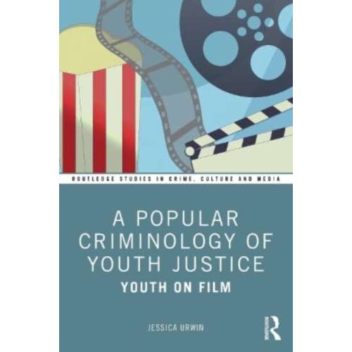 Taylor & francis ltd A Popular Criminology of Youth Justice (häftad, eng)