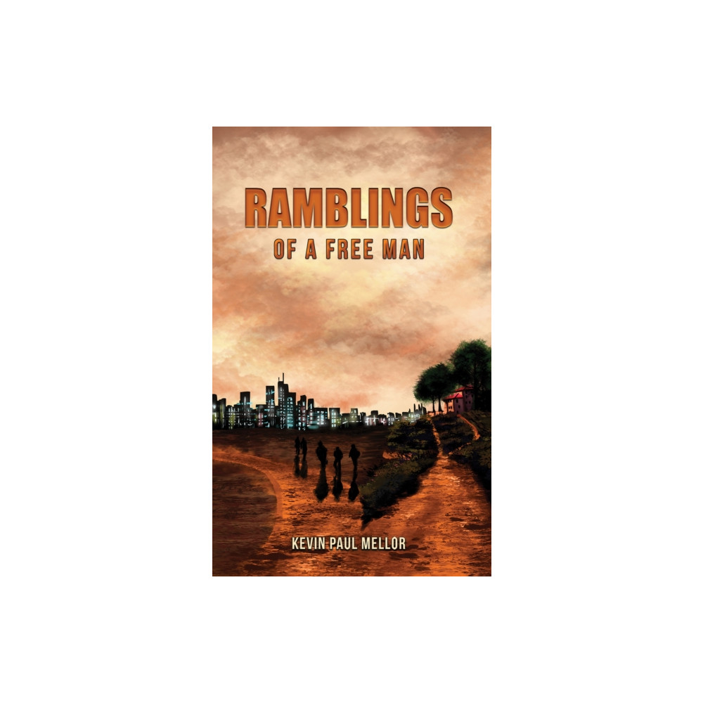 Produktbild för Ramblings of a Free Man (häftad, eng)