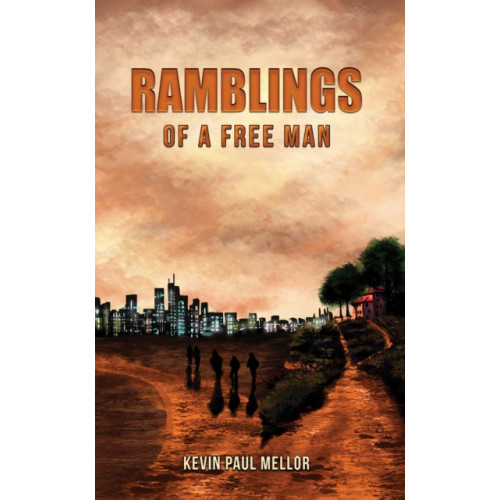 Austin Macauley Publishers Ramblings of a Free Man (häftad, eng)