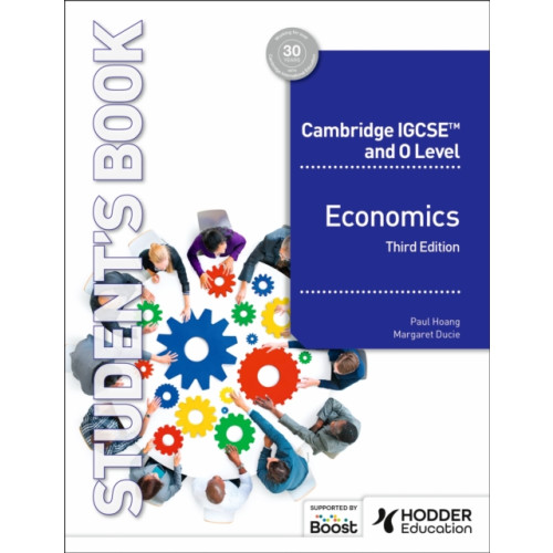 Hachette Learning Cambridge IGCSE and O Level Economics Third Edition (häftad, eng)