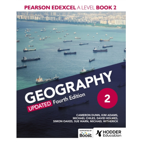 Hachette Learning Pearson Edexcel A-level Geography Book 2, Updated Fourth Edition (häftad, eng)