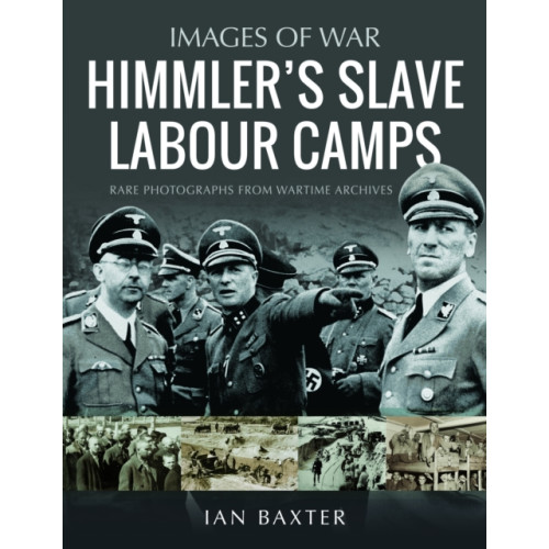 Pen & Sword Books Ltd Himmler's Slave Labour Camps (häftad, eng)
