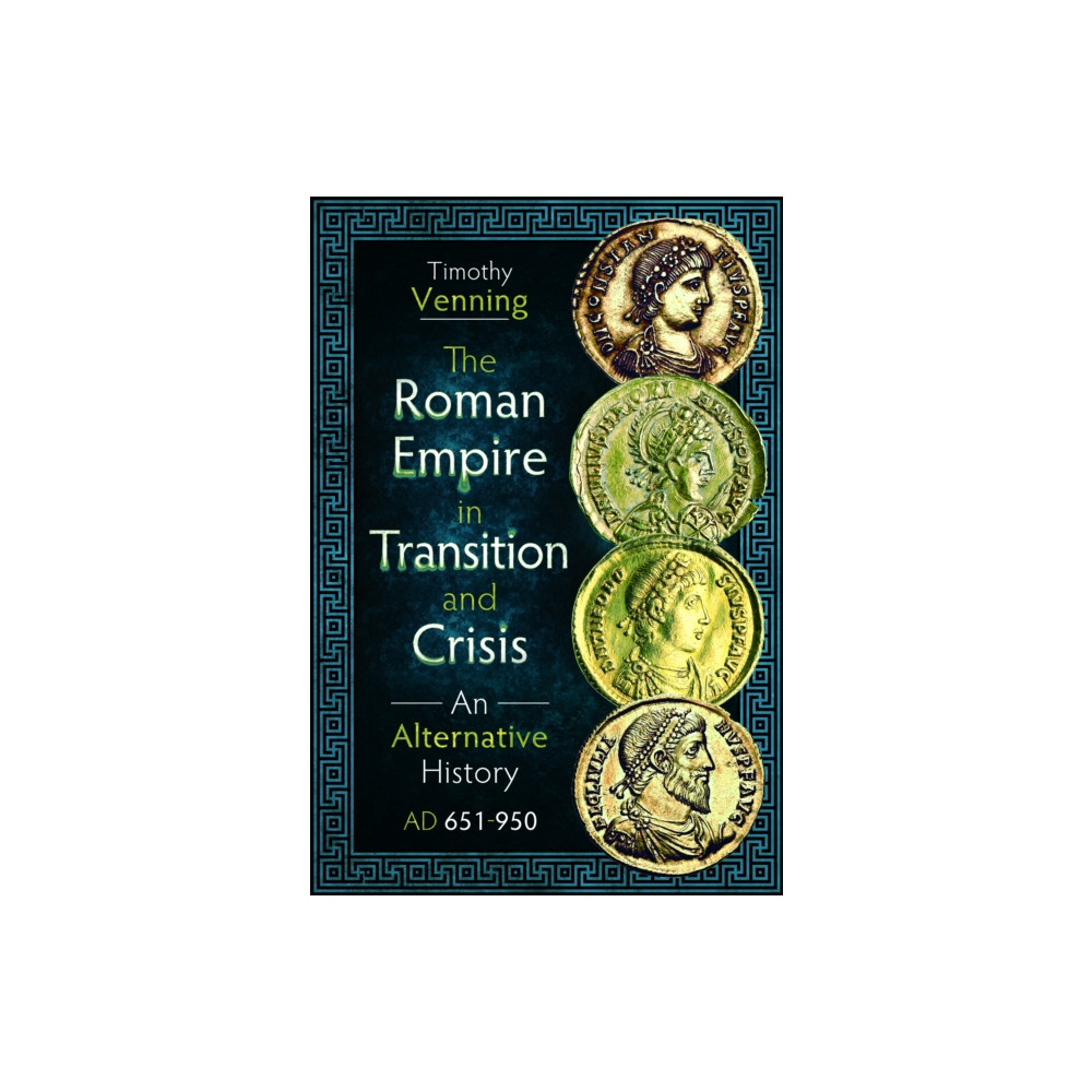 Produktbild för The Roman Empire in Transition and Crisis (inbunden, eng)