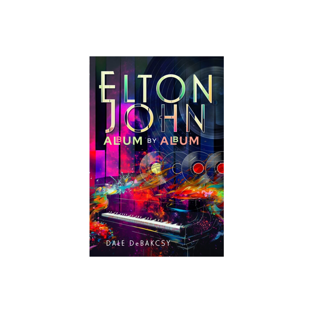 Produktbild för Elton John Album by Album (inbunden, eng)