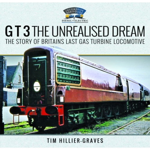 Pen & Sword Books Ltd G T 3 The Unrealised Dream (inbunden, eng)