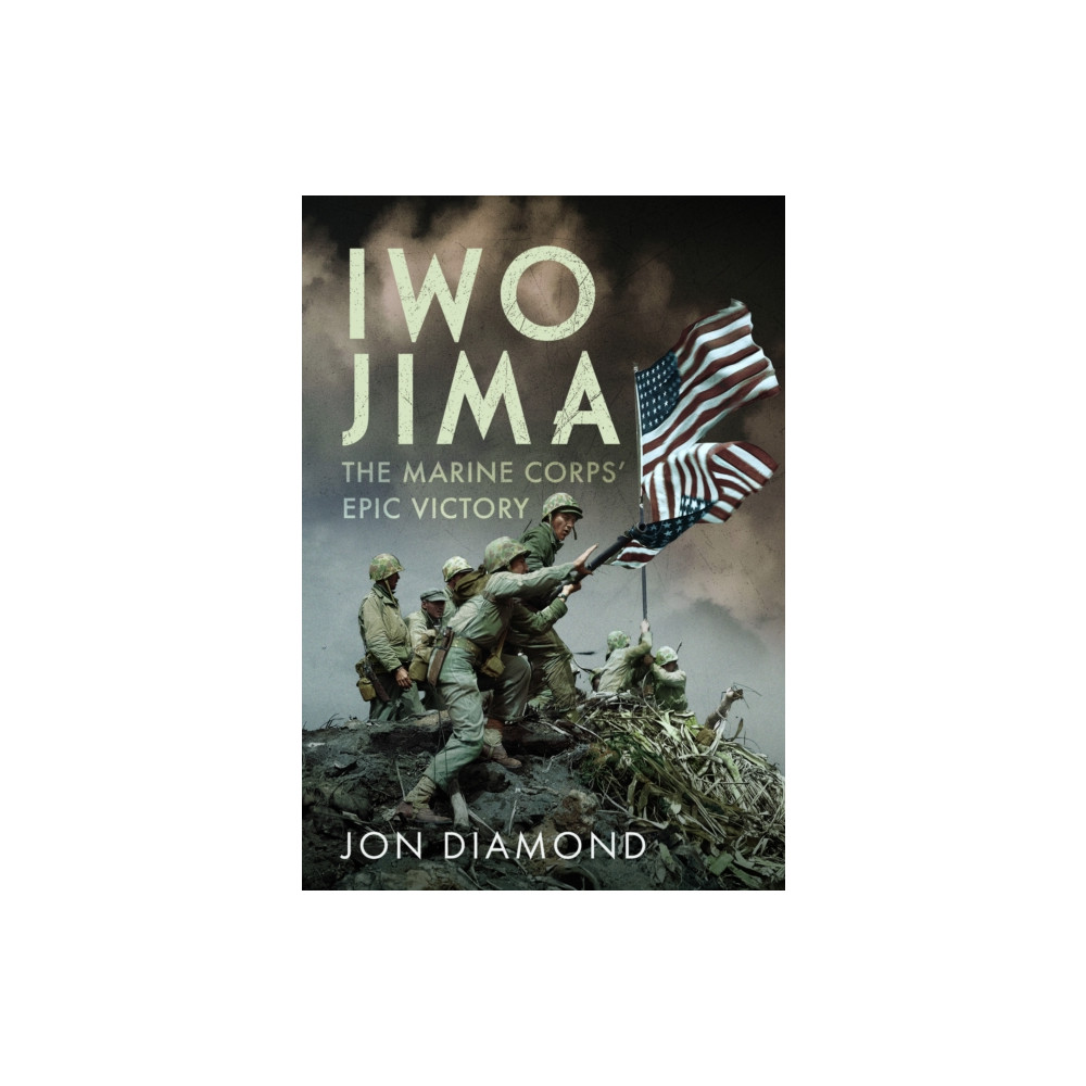 Produktbild för Iwo Jima: The Marine Corps’ Epic Victory (inbunden, eng)