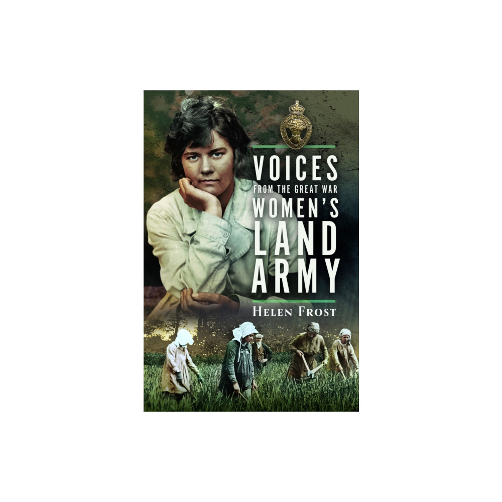 Produktbild för Voices from the Great War Women's Land Army (inbunden, eng)